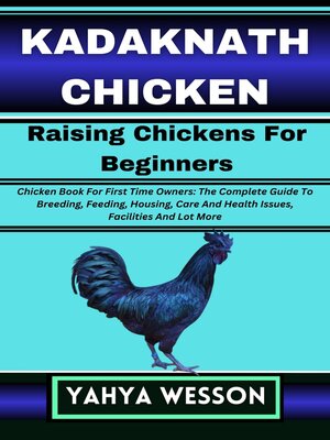 cover image of KADAKNATH CHICKEN Raising Chickens For Beginners